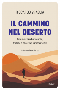 Marted&igrave; 15 settembre. Invito al primo appuntamento del ciclo 2026/2027. Presentazione del libro: IL CAMMINO NEL DESERTO di Riccardo Braglia